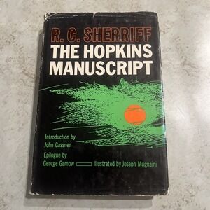 R. C. Sherriff The Hopkins Manuscript John Gassner 1963 Hardcover w/ Dust Jacket